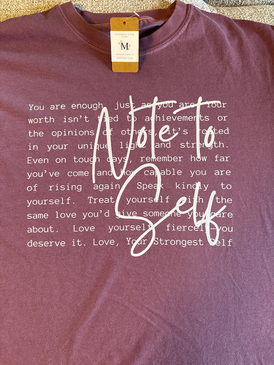 Note to Self tee