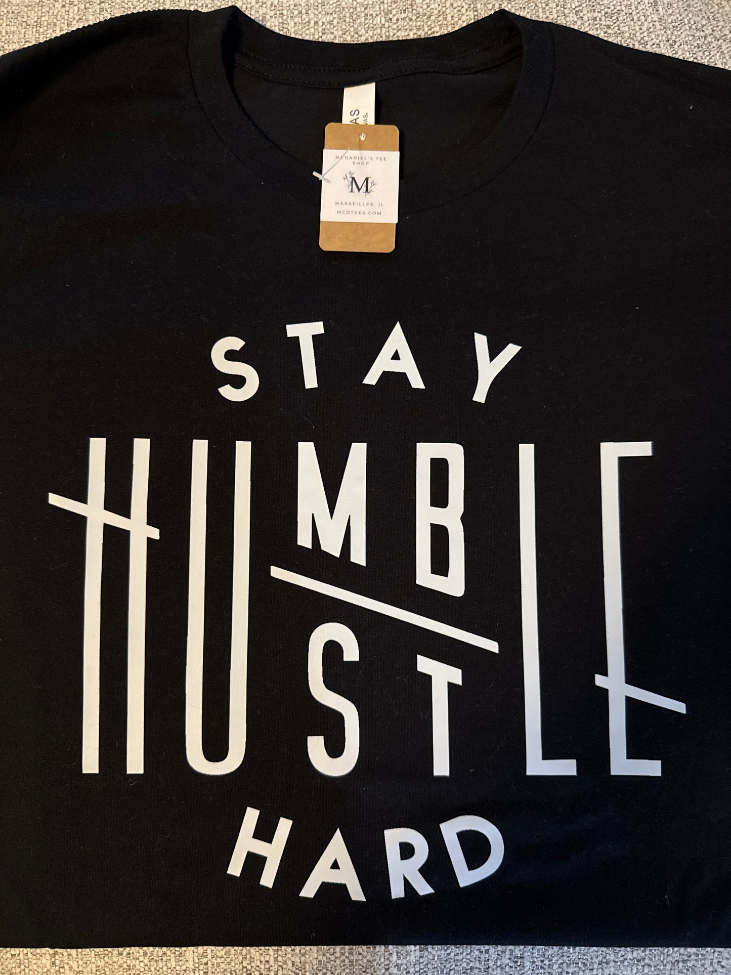 Stay Humble/ Hustle Hard