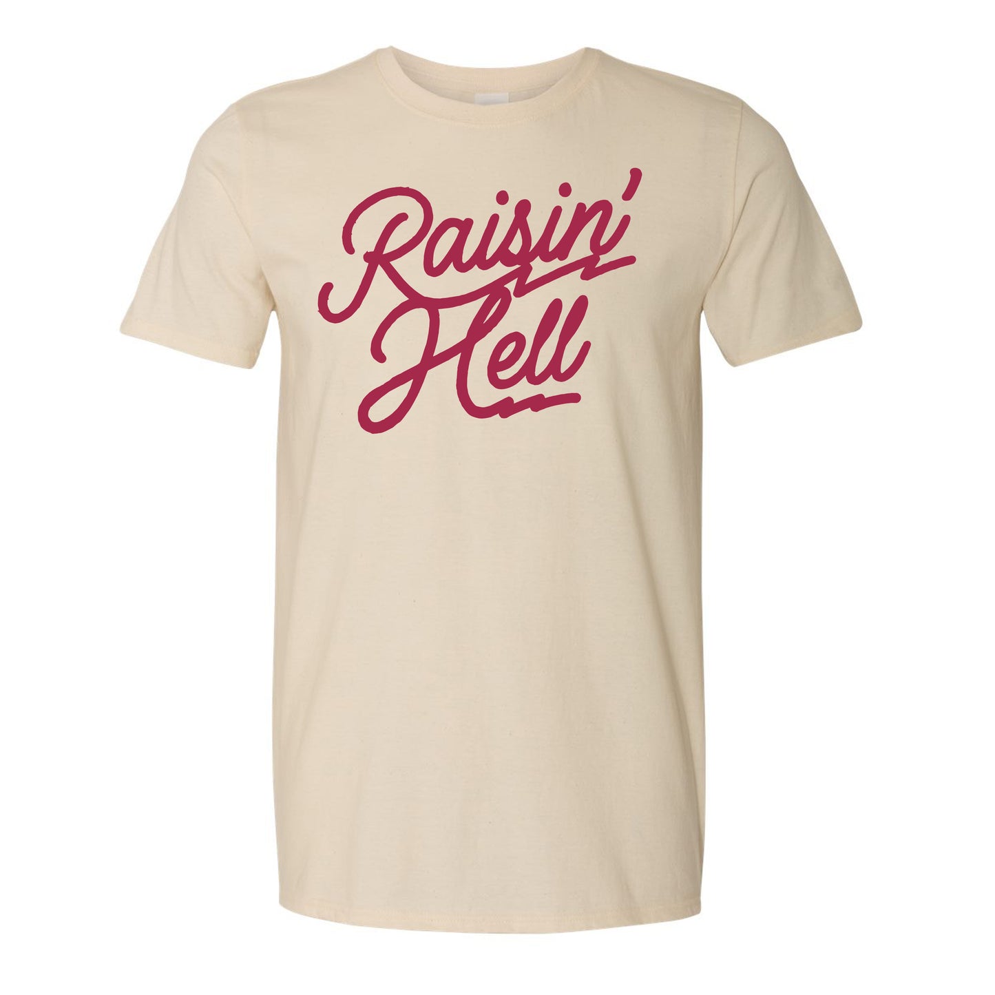 Raisin' Hell